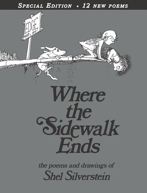 WHERE THE SIDEWALK ENDS 40TH ANNIVERSARY EDITION