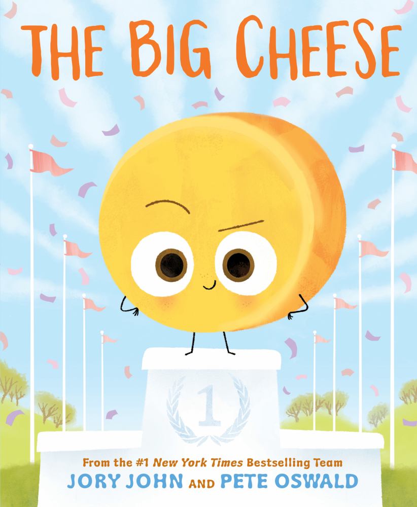 The Big Cheese Picture Book by Jory John & Pete Oswald
