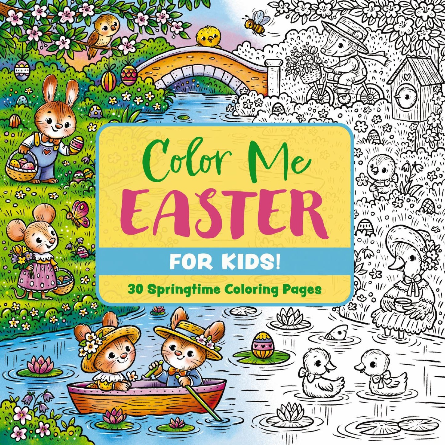 Color Me Easter: Springtime Coloring Extravaganza - Kids Paperbook