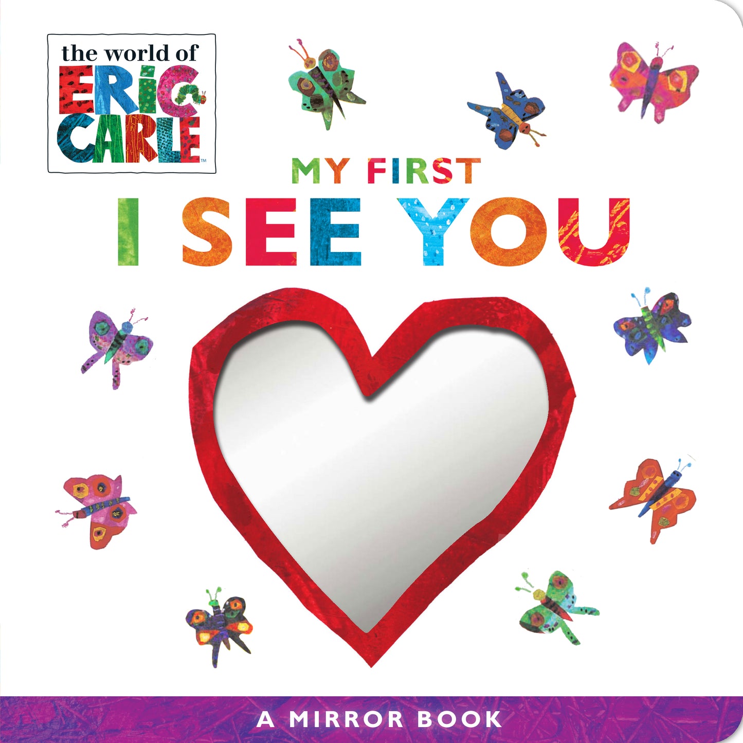 Eric Carle My First I See You: A Mirror Board Book