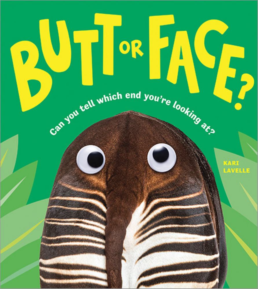 Butt or Face? Hilarious Animal Guessing Game Book