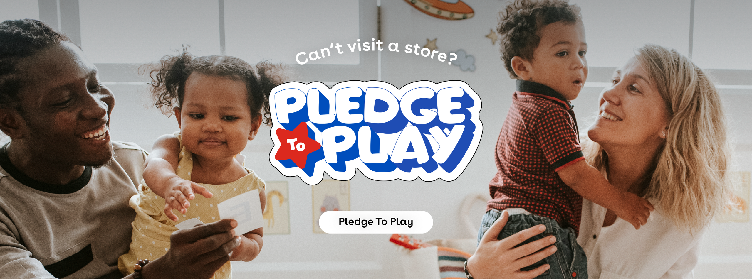 Can't visit a store? Pledge to Play
