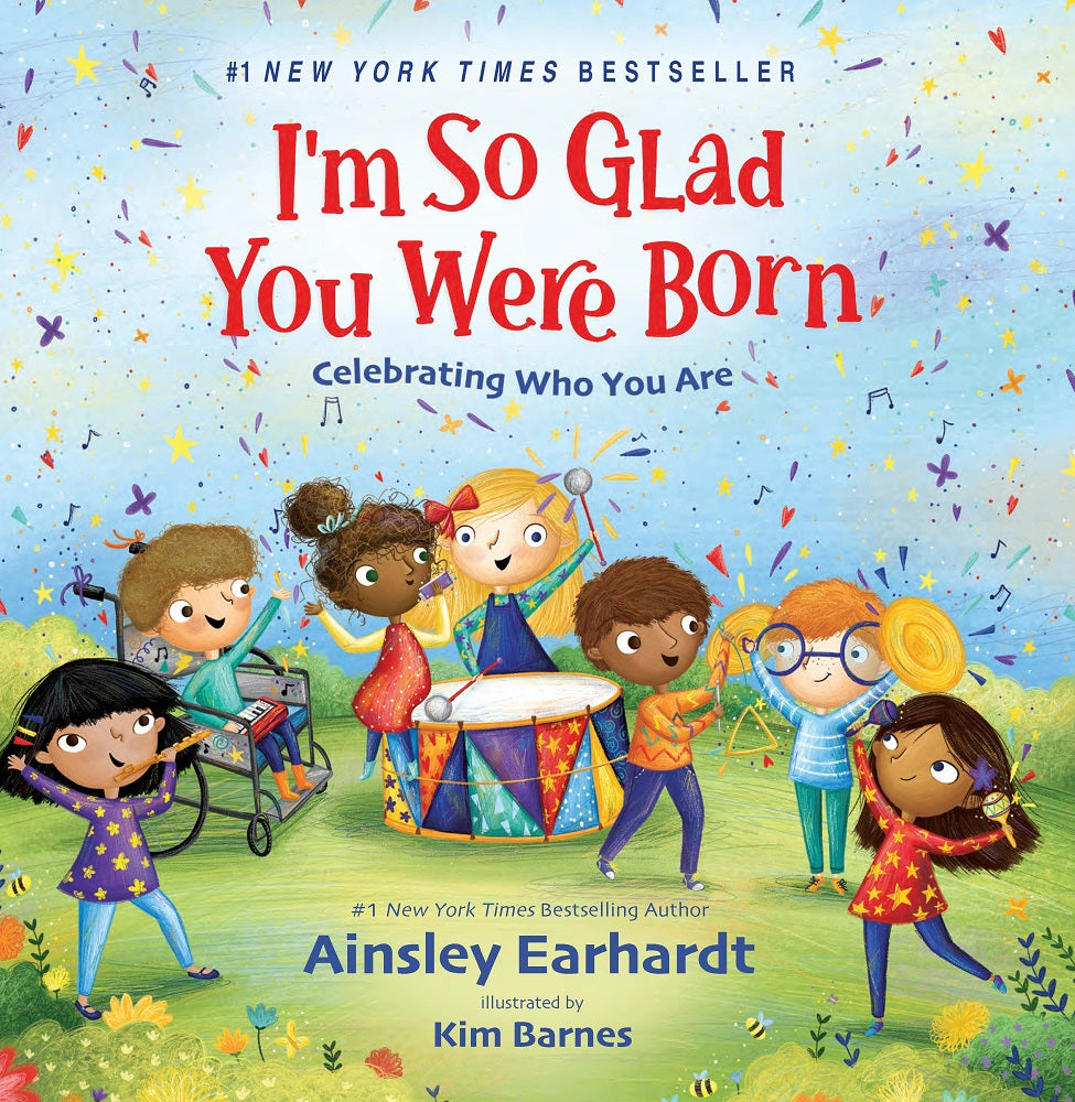 I'M SO GLAD YOU WERE BORN