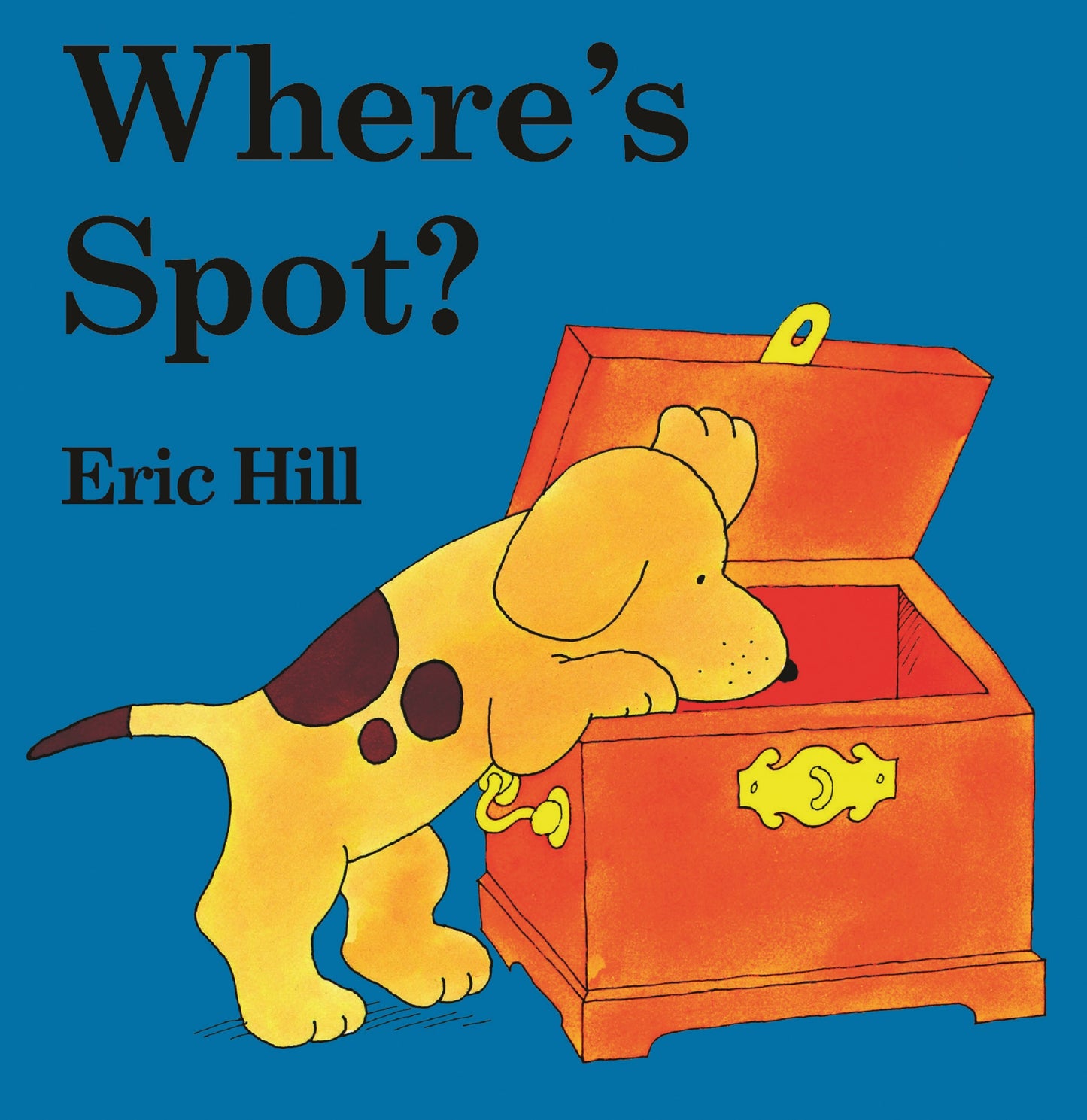 Where's Spot? Eric Hill's Classic Board Book