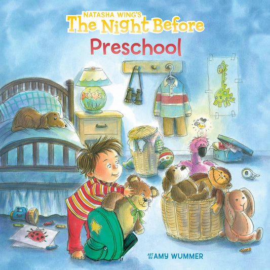 The Night Before Preschool book cover featuring child with toys and stuffed animals