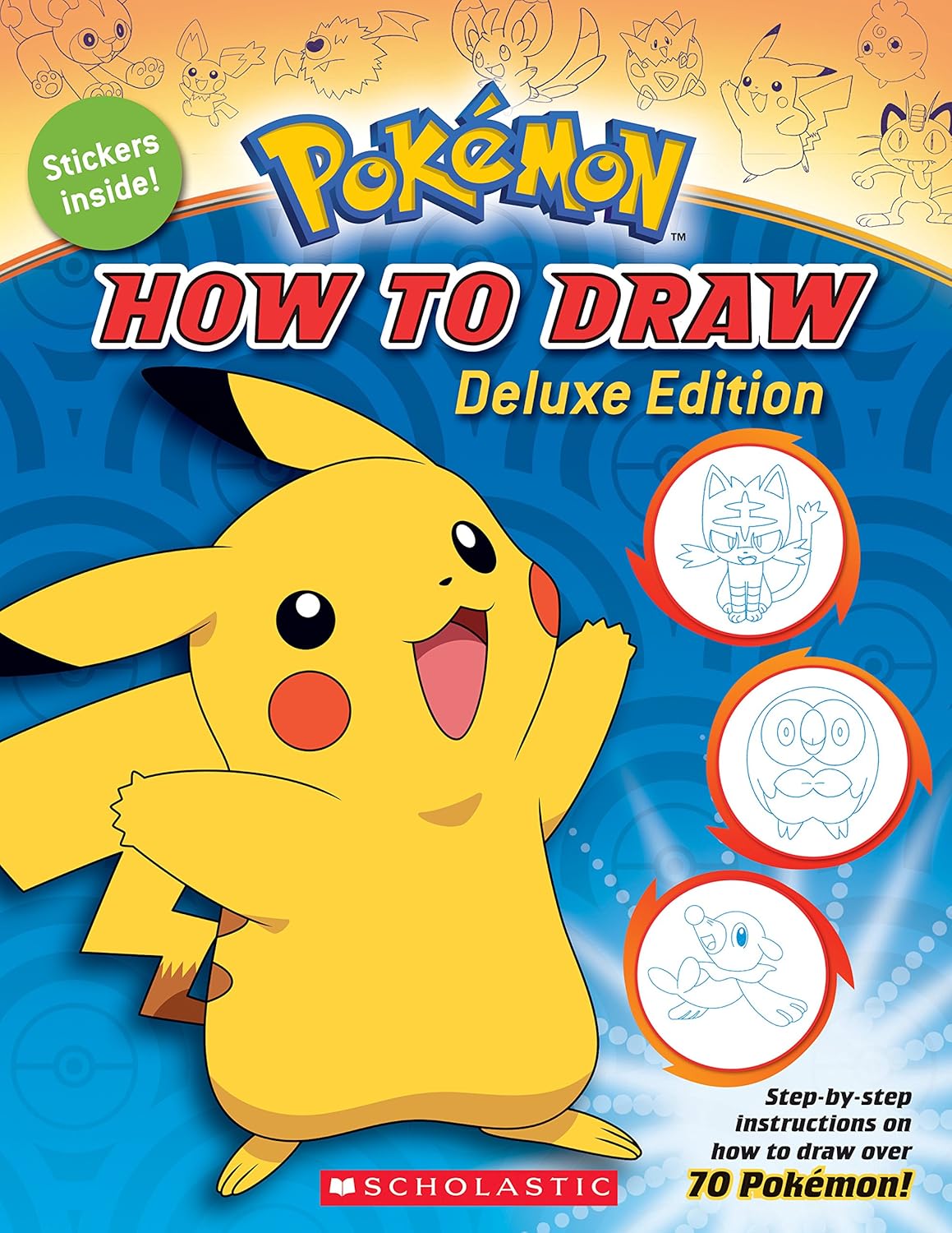 Pokémon Deluxe How to Draw Edition - Featuring Over 65 Characters