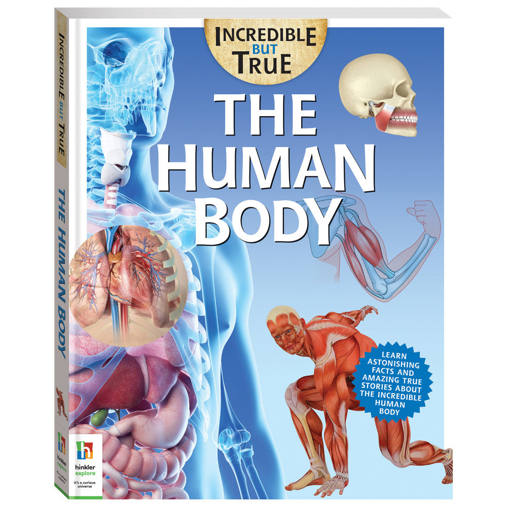 Incredible But True: The Human Body - Kids Educational Hardcover Book
