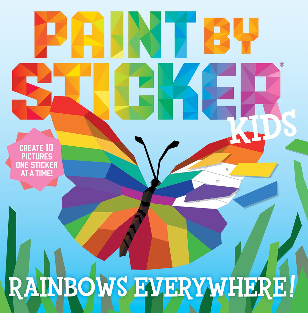Paint by Sticker Kids Rainbow Art Kit: Rainbows Everywhere!