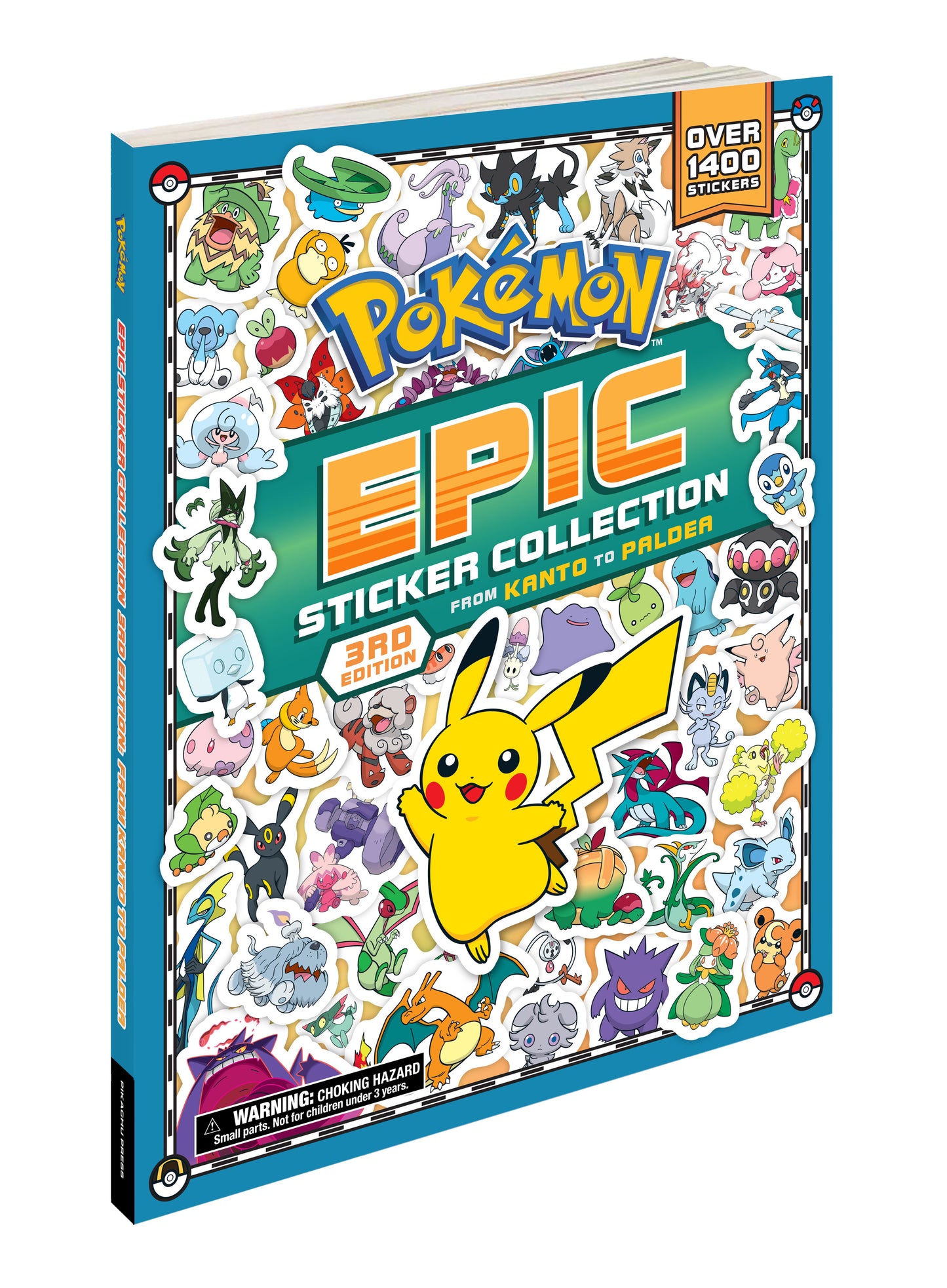 Pokémon Epic Sticker Collection: FROM KANTO TO PALDEA, 3rd Edition Paperback