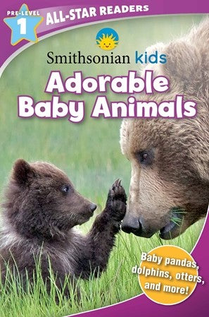 Smithsonian Kids Adorable Baby Animals Pre-Level 1 reader book with bear cub on cover