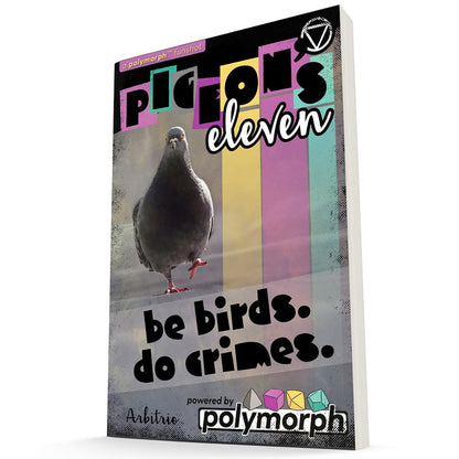 Pigeon's Eleven Narrative RPG Heist Game by 9th Level Games, Ages 13+