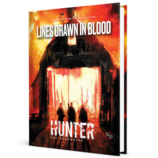 Lines Drawn in Blood book cover for Hunter: The Reckoning 5th Edition RPG, featuring a dark dystopian cityscape with red and orange flames, silhouetted figures,