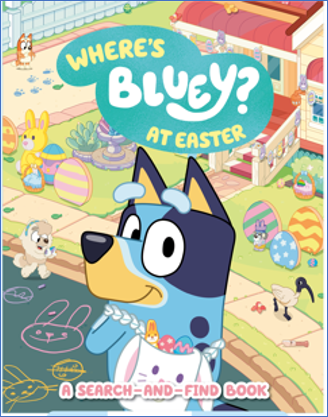 Bluey's Easter Adventure: A Search-and-Find Activity Book