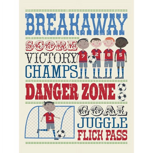 BREAKAWAY SCORE VICTORY CHAMPS DANGER ZONE GO FOR JUGGLE FLICK PASS Soccer-themed typography canvas with illustrated child soccer players in red jerseys