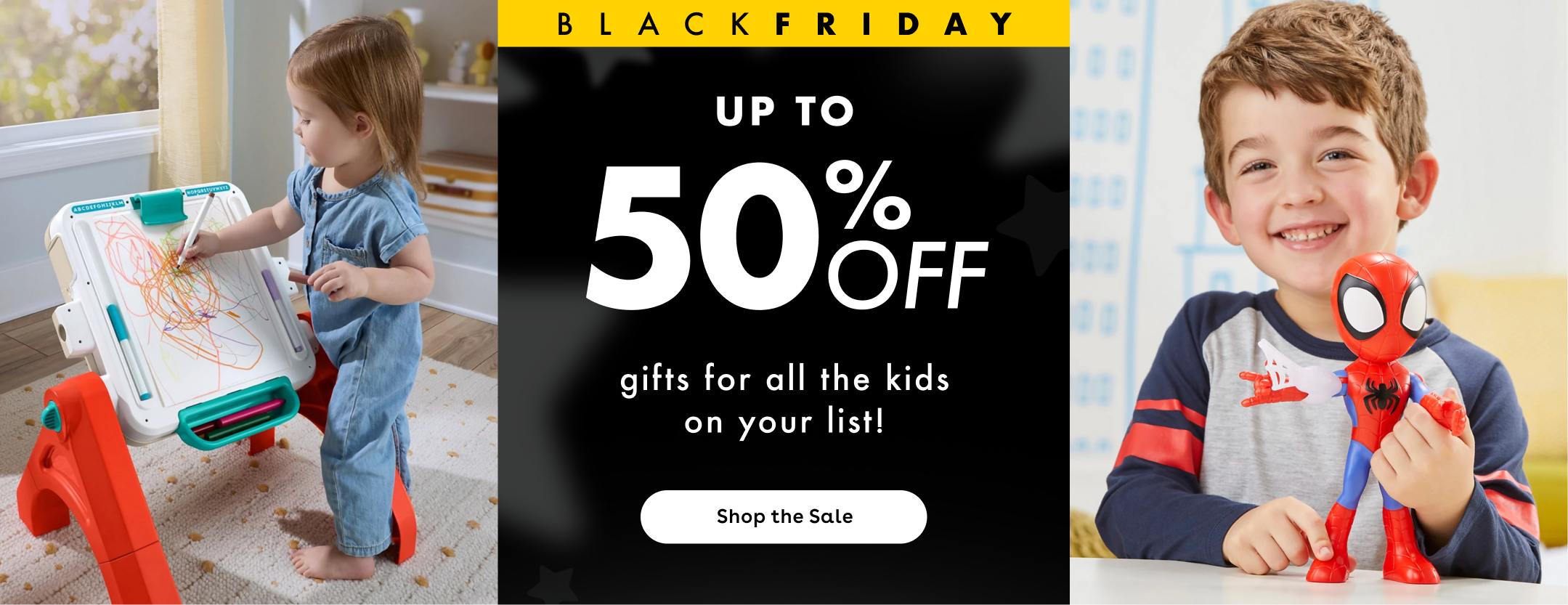 up to 50% off gifts for all the kids on your list - shop the sale