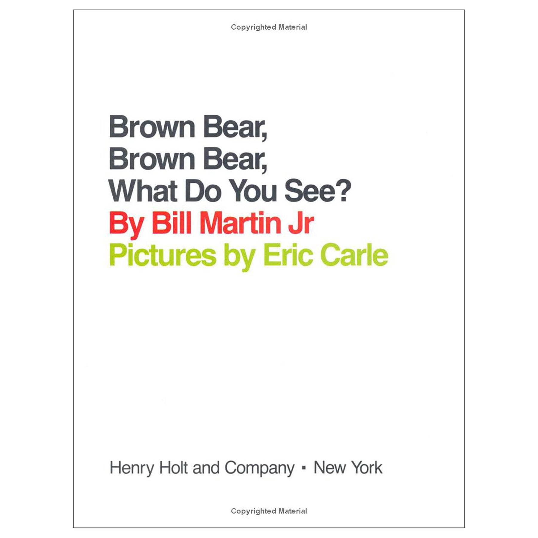 Brown Bear, Brown Bear, What Do You See? 25th Anniversary Big Book