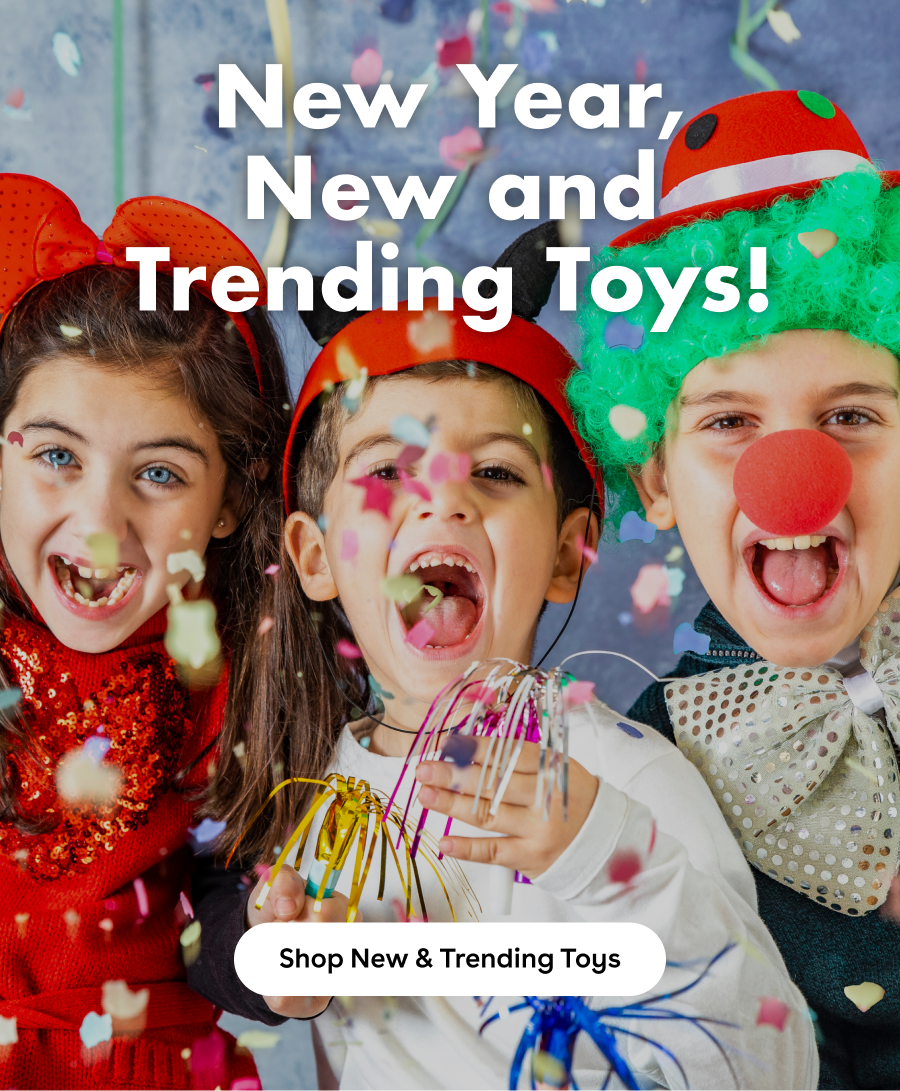 New year, new and trending toys. Shop Now