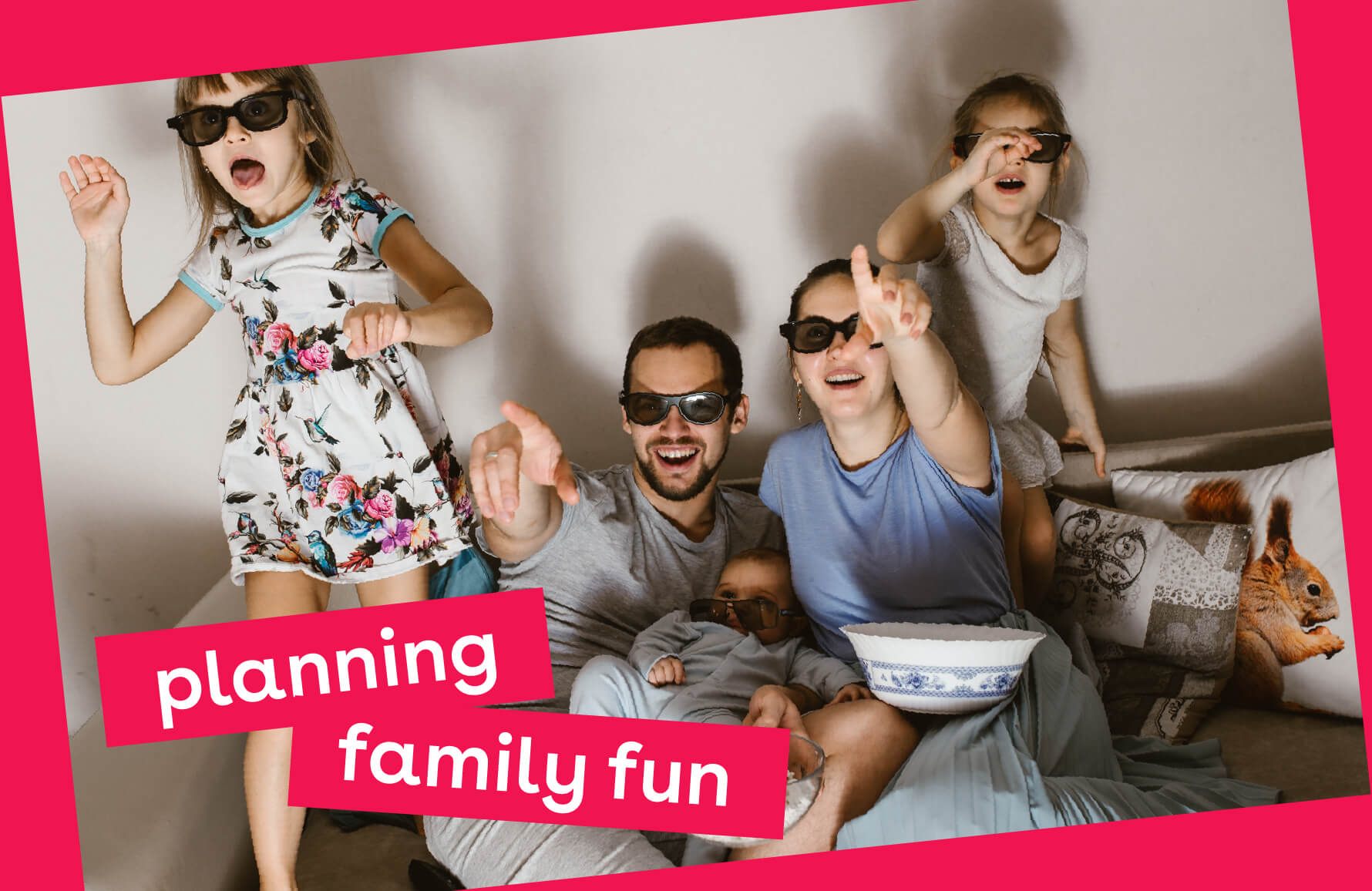 Planning Family Fun